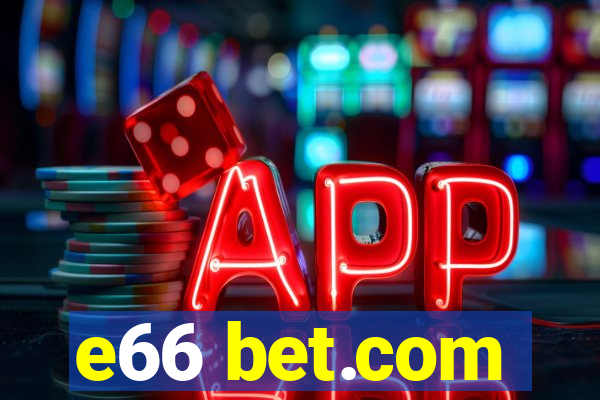 e66 bet.com